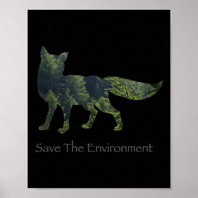 Umwelt durch Fox-Silhouette gerettet Poster (Vorne)