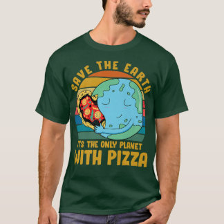 Umweltaktivist Pizza lover tee Funny Quote