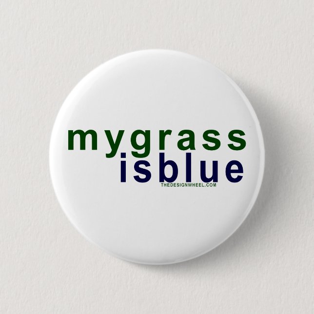 Umweltfreundlich ist mein Gras blau Button (Vorderseite)