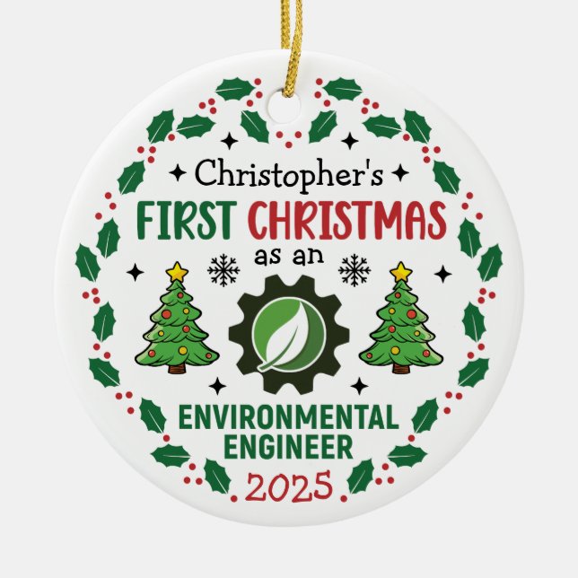 Umweltingenieur Erster WeihnachtsIndividuelle Name Keramik Ornament (Vorne)