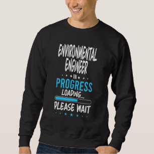 Umweltingenieur in Arbeit Sweatshirt