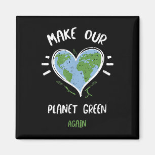 Umweltschutz_ Der Planet ist grün... Magnet