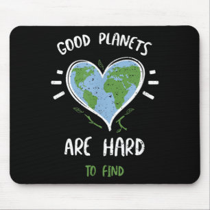 Umweltschutz_ Gute Planeten sind schwer.. Mousepad