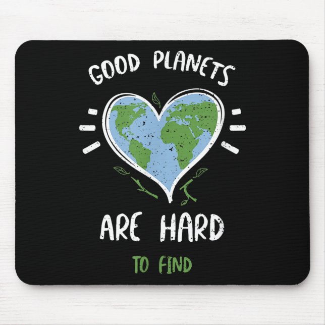 Umweltschutz_ Gute Planeten sind schwer.. Mousepad (Vorne)