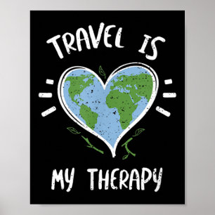 Umweltschutz_ Reisen ist meine Therapie - E Poster