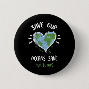 Umweltschutz_ Rette unsere Ozeane Retten ... Button