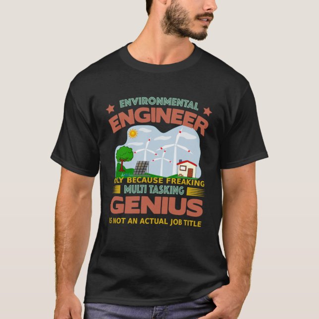 Umwelttechniker, der multitasking-fanatiker ist T-Shirt (Vorderseite)