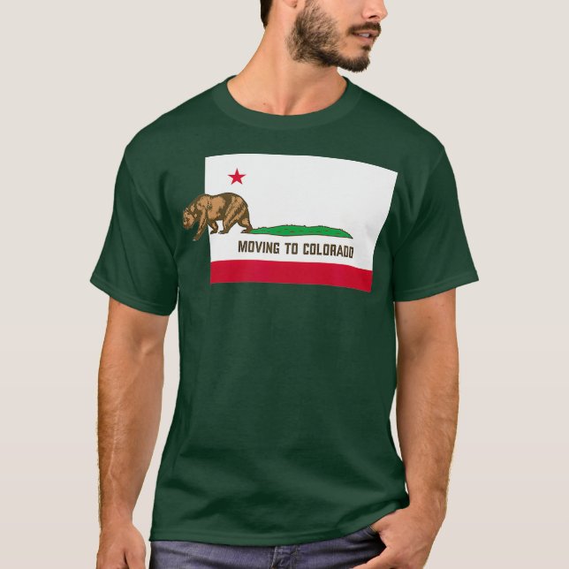 Umzug nach Colorado Verlassend California Funny T-Shirt (Vorderseite)