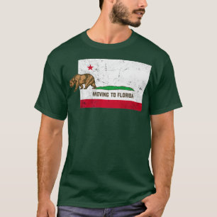 Umzug nach Florida Verlassend Kalifornien erschüt T-Shirt