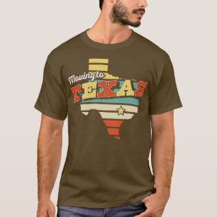 Umzug nach Texas Retro Vintage 1 T-Shirt