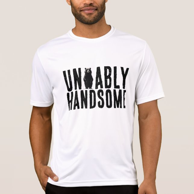 Un Bear Ably Handsome T-Shirt (Vorderseite)