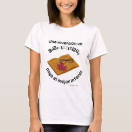 una inversion en conocimiento paga el mejor intern T-Shirt