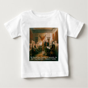 Unabhängigkeitserklärung und Ben Franklin Zitat Baby T-shirt