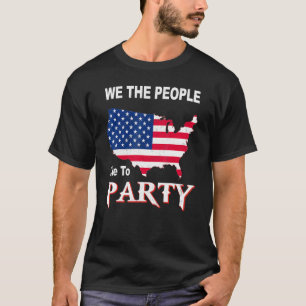 Unabhängigkeitstag Amerikanische Flagge wir das Vo T-Shirt