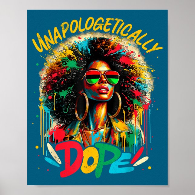 Unalogetically Afro Black Woman Black History Mela Poster (Vorne)