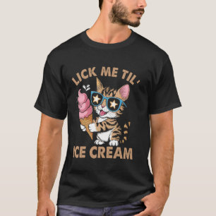Unangebracht Lustiges Leck mich bis Eiscreme Peinl T-Shirt