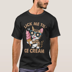 Unangemessen Lustig Leck Mich Bis Eiscreme Peinlic T-Shirt