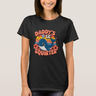 Unangemessen Lustiger Daddy's Lil Squirter Blauwal T-Shirt