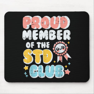 Unangemessenes stolzes Mitglied Spaß Joke Men Mousepad