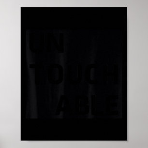 Unantastbar _ Positive Motivationsarbeit Poster