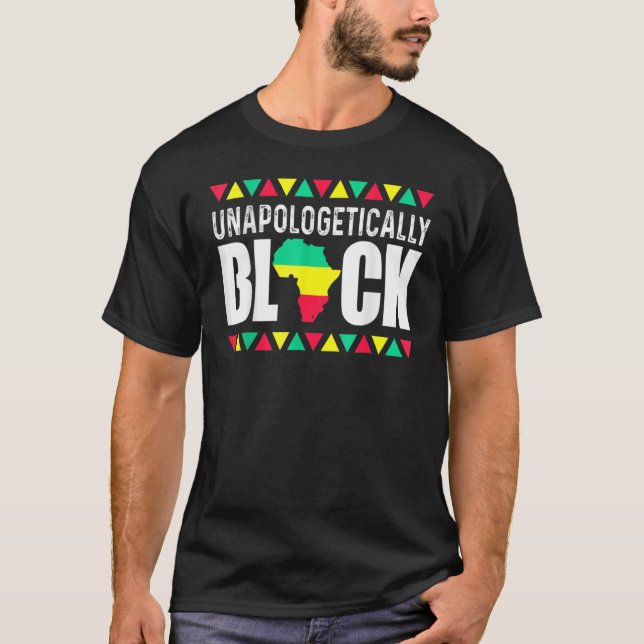 Unapologetically Black Afro Black History Month T-Shirt (Vorderseite)