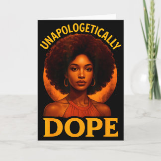 Unapologetically Black History Afro Melanin Girl W Karte