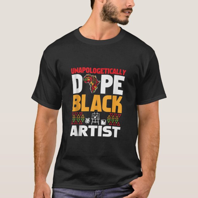 Unapologetically Dope Black Artist Afrocentric Ame T-Shirt (Vorderseite)