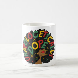 Unapologetisch dope Black Girl Afro Kaffeetasse