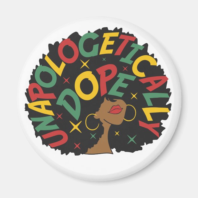 Unapologetisch dope Black Girl Afro Magnet (Vorne)