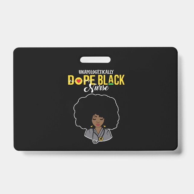 Unapologetisch Dope Black Nurse Ausweis (Vorderseite)