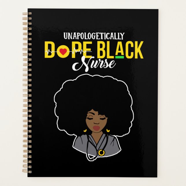 Unapologetisch Dope Black Nurse Planer (Vorderseite)