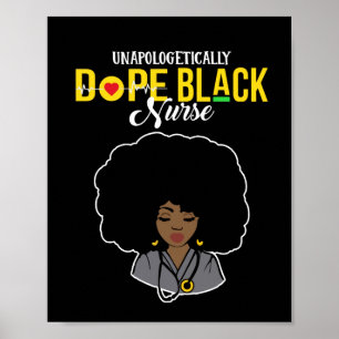 Unapologetisch Dope Black Nurse Poster