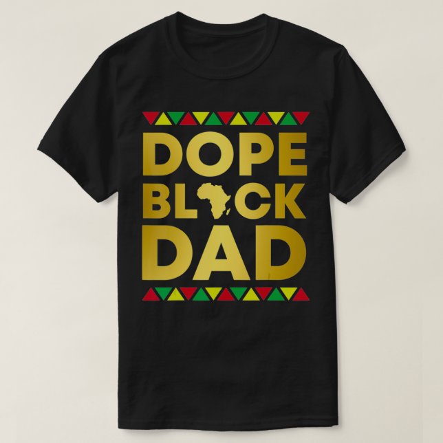 Unapologetisch dope Black Vater Afrozentrisches Af T-Shirt (Design vorne)