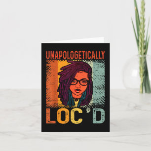 Unapologetisch Loc'd Black Queen Melanin Loc Karte