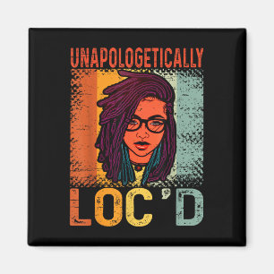 Unapologetisch Loc'd Black Queen Melanin Loc Magnet