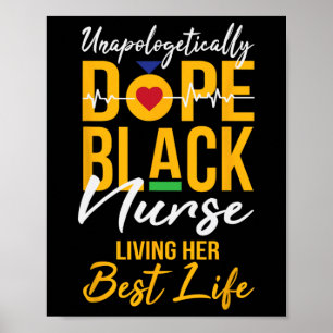 Unapologetisch Medizin Black Nurve Living Best Lif Poster