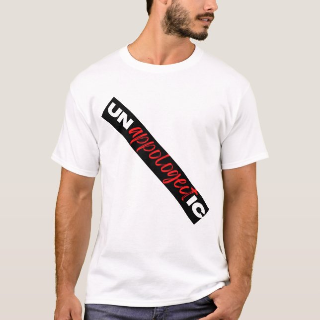 unapologetisch T-Shirt (Vorderseite)