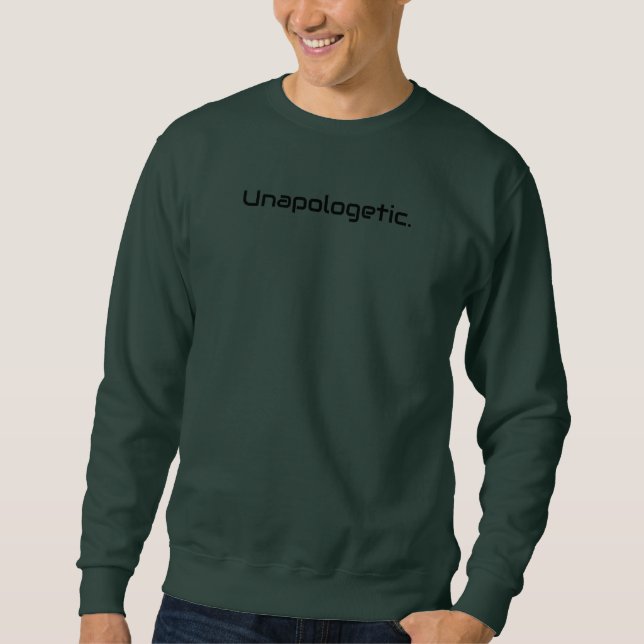 Unapologetisches Männerkragenhemd Sweatshirt (Vorderseite)