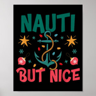 Unartig aber nett lustiger nautischer Weihnachtswo Poster