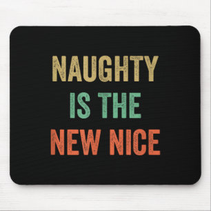 Unartig ist das neue Nice - Vintage-Stil - Mousepad