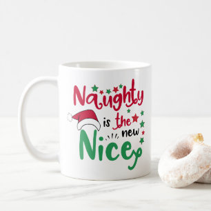 Unartig ist das neue Schön Tasse