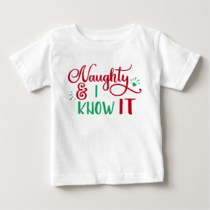 unartig und ich weiß es Funny Christmas Baby T-shirt