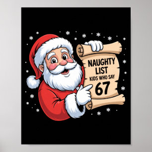 Unartige Liste Kinder, die 67 lustigen Meme 6 7 We Poster