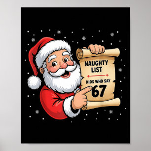 Unartige Liste Kinder, die 67 Weihnachten Six Seve Poster