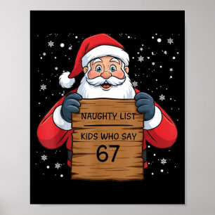 Unartige Liste Kinder, die 67 Weihnachten Six Seve Poster