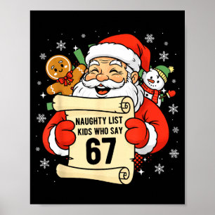 Unartige Liste Kinder, die 67 Weihnachten Six Seve Poster