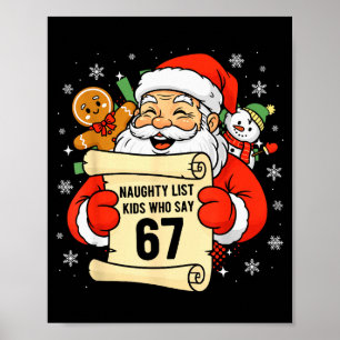 Unartige Liste Kinder, die 67 Weihnachten Six Seve Poster