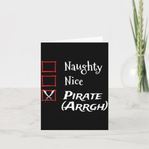 Unartige nette Pirat argh lustige Weihnachtsliste Karte