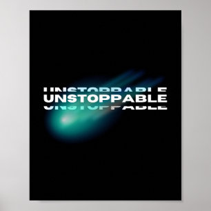 unaufhaltsam, Motivierend, inspirierend Poster