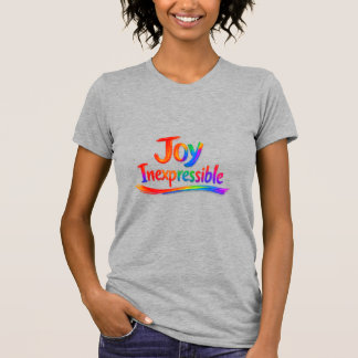 UNAUSSPRECHLICHE FREUDE -1 Petrus 1:8 T-Shirt